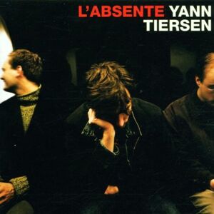 l'absente tiersen, yann parlophone