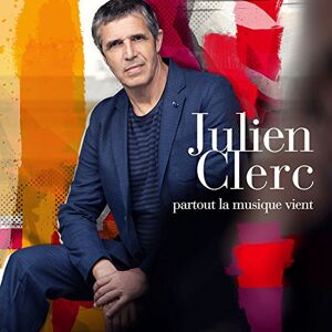 partout la musique vient - edition standard julien clerc parlophone