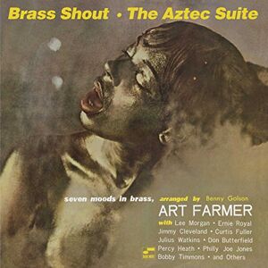 brass shout - the aztec suite art farmer and his tentet blue note