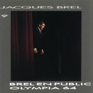 jacques brel vol. 9 - en public a l'olympia 1964 brel, jacques barclay