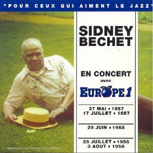 live olympia 1957,versailles,bruxelles 1958 [import anglais] sidney bechet trema