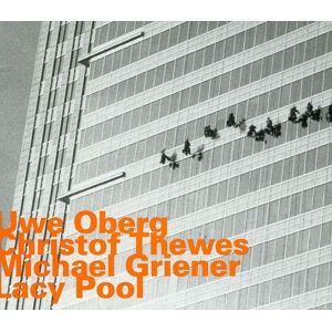 lacy pool oberg uwe/ thewes christof/ griener michael hat hut records - Publicité