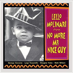 no more mr. nice guy [import usa] lello molinari quintet mis