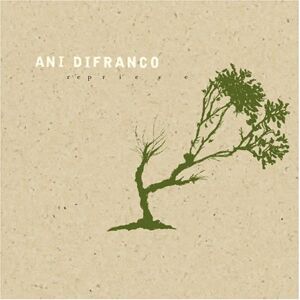 reprieve ani difranco mis