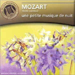 mozart : une petite musique de nuit wolfgang amadeus mozart erato