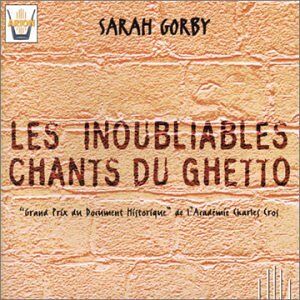 les inoubliables chants du ghetto compilation arion