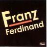 Franz Ferdinand - Franz Ferdinand