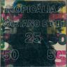 Tropicalia 2