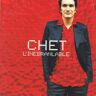 Chet - L'inébranlable