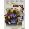 You, Me and Dupree