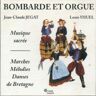 Bombarde Et Orgue