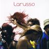 Larusso ‎– Larusso / 1 x CD / 2001