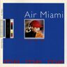 Air Miami Me Me Me