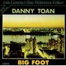 Danny Toan Big Foot