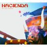 Hacienda This Very Moment