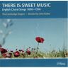 John Rutter There Is Sweet Music