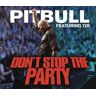 Pitbull Featuring Tjr Don'T S The Party Feat. Tjr