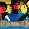 Stereo Total Oh Ah