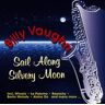 Billy Vaughn Sail Along Silvery Moon