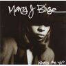 Mary J. Blige What'S The 411