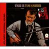 This Is Tim Hardin