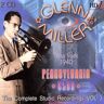 Glenn Miller Pennsylvania 6500- York '40