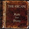 the Escape Faith & Decay