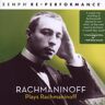 Zenph Studios Rachmaninoff Plays Rachmaninoff