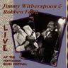 Witherspoon, Jimmy & Robben Fo Live At The Notodden Blues Fes