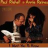 Rishell, Paul & Raines, Annie I Want You To Know