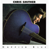 Chris Smither Happier Blue