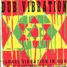 Israel Vibration Dub Vibration Spec.