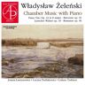 Lawrynowicz Wladyslaw Zelenski - Chamber Music With Piano