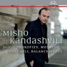 Misho Kandashvili Plays Prokofiev,Mosolov...