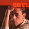 Jacques Brel Grand Jacques (10-Cd Box)