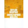 Taylor Deupree, Christopher Wi Deupree+willits