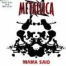 Metallica Mama Said