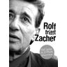 Rolf Trifft Zacher