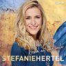 Stefanie Hertel Kopf Hoch,Krone Auf Und Weiter