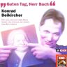 Konrad Beikircher Guten Tag, Herr Bach