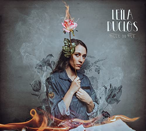 Fille Du Feu/leïla Duclos