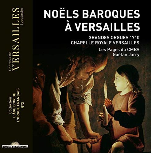 Gaétan Jarry Noels Baroques À Versailles