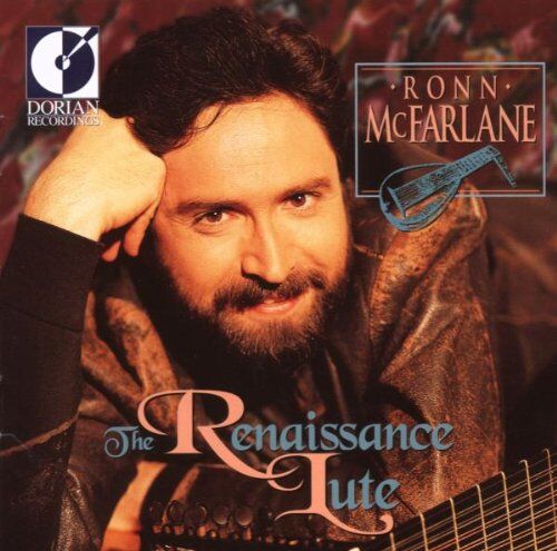 Ronn Mcfarlane Die Renaissance-Laute