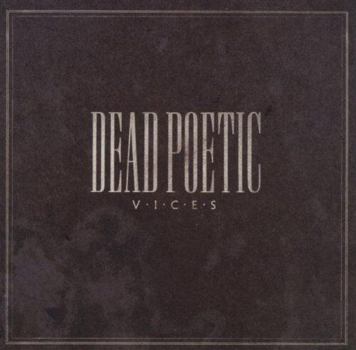 Dead Poetic Vices