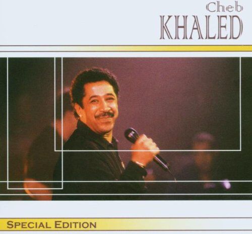 Cheb Khaled Special Edition