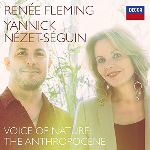 Renée Fleming Voice Of Nature: The Anthropocene