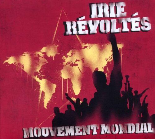 Irie Revoltes Mouvement Mondial