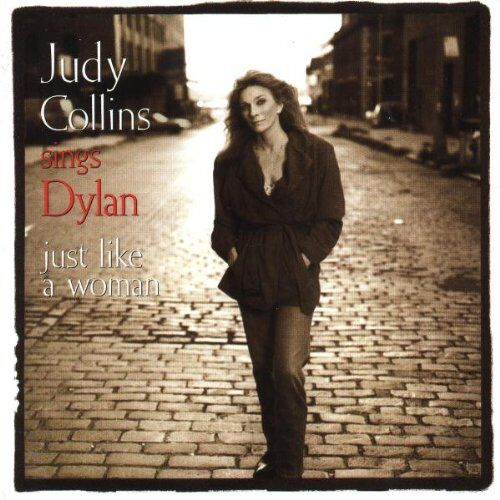 Judy Collins Judy Sings Dylan.. . Just Like A Woman