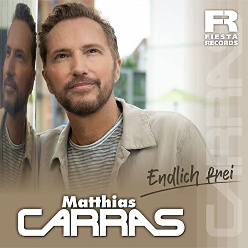 Matthias Carras Endlich Frei