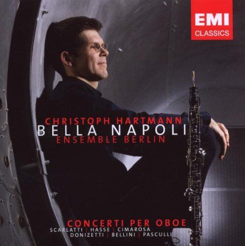 Christoph Hartmann Bella Napoli-Oboenkonzerte